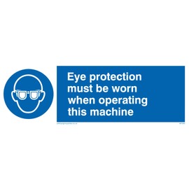 Viking Signs MP280-L15-V Eye Protection Must Be Worn When Operating This Machine Sign, Vinyl, 50mm H x 150mm W