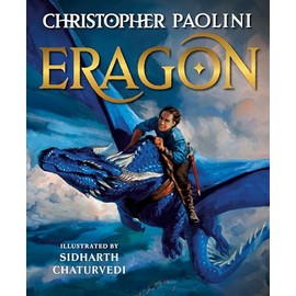 Eragon: The Illustrated Edition (The Inheritance Cycle)