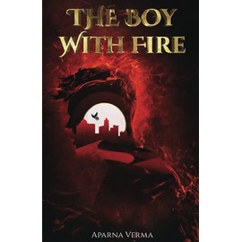 The Boy with Fire