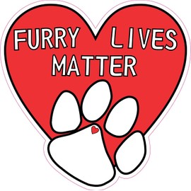StickerTalk Furry Lives Matter Vinyl Sticker, 5 inches by 5 inches