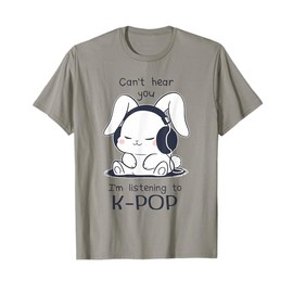 Cute Funny Bunny Rabbit Can't Hear You I'm Listening to Kpop T-Shirt