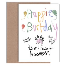 Funny Happy Birthday Card from Cat or Dog, to Mum or Dad - Birthday Card for Pet Owner - Husband, Wife, Boyfriend or Girlfriend | Blank Inside with Envelope