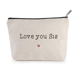 Love You Sis Makeup Bag, Sister Gifts Makeup Organizer Bag, Cosmetic Bag Gift for Sisters, Gift for Friend, Makeup Bag for Best Friends, Send Love, Makeup Case, Graduation Gift for Sisters