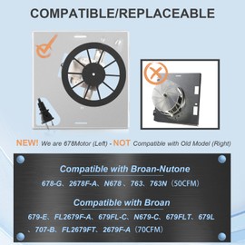 【Motoasis-Upgrade】 678-G/2678F-A Fan Compatible with Nutone 763 763N,Compatible with Broan 679-E/2679F-A 679FL-C N679-C 679L, 2.0 Sone,S97015163,8" x8-1/4 (50 CFM)