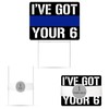 I've Got Your 6 Thin Blue Line Police Officer Yard