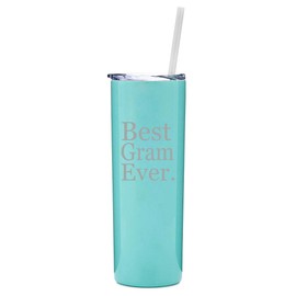 20 oz Skinny Tall Tumbler Stainless Steel Vacuum Insulated Travel Mug With Straw Best Gram Ever Grammy Grandma Grandmother (Light Blue)