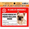 In Case of Emergency Home Window Pet Savers Rescue Self