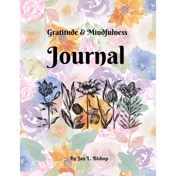 Gratitude & Mindfulness Journal