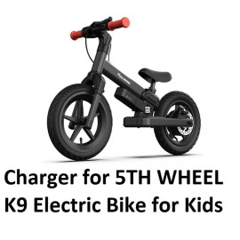 coming data 🔥ac adapter power battery charger  For 5th WHEEL K9 Electric bike for kids