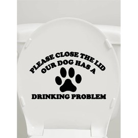Please Close the Lid Dog toliet Seat OS 237 vinyl 8" Decal Sticker pet