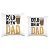 Cold Brew Dad Cold Brew Coffee Quote Iced Coffee Latte