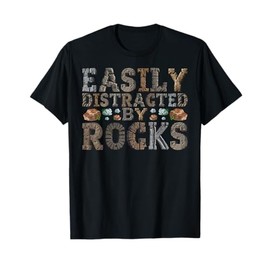 Funny Rock Hunter Geology Enthusiast and Stone Lover Quote T-Shirt