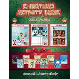 Kindergarten Worksheets (Christmas Activity Book): This book contains 30 fantastic Christmas activity sheets for kids aged 4-6.