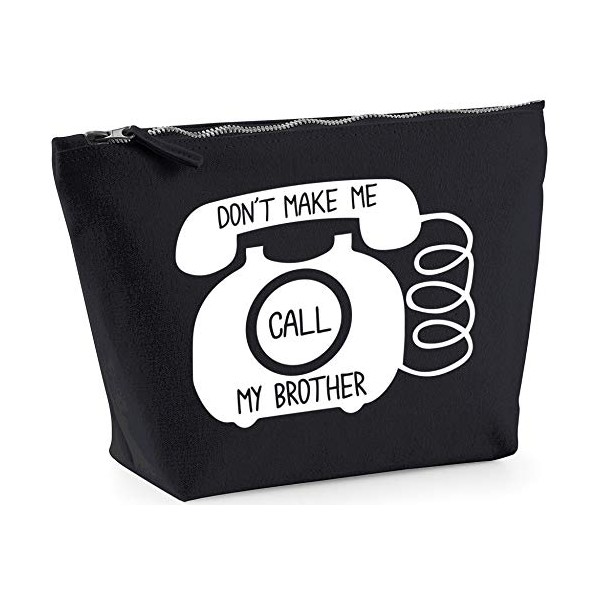 Hippowarehouse Don't Make Me Call My Brother printed make up