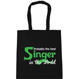 Hippowarehouse Probably The Best Singer in The World Tote Shopping Gym Beach Bag 42cm x38cm, 10 litres