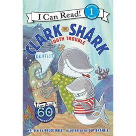 Clark the Shark: Tooth Trouble, No. 1