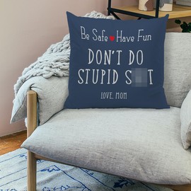 ZJSYXXU Call Your Mom Be Safe Have Fun Don't Do Stupid Love Mom 18''x18''Reversible Throw Pillow Case (Navy Blue)