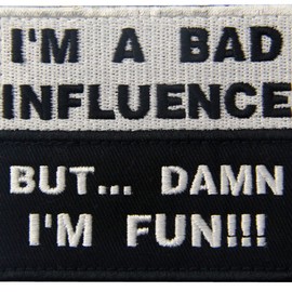 I'm A Bad Influence But, I'm Fun Embroidered mazikkute-puwappen