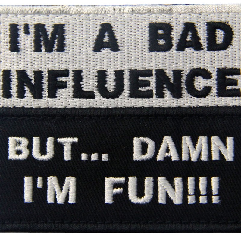 I'm A Bad Influence But, I'm Fun Embroidered mazikkute-puwappen