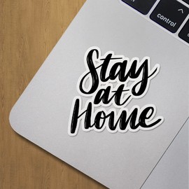 Decal Stickers of Stay at Home Premium Indoor (No Waterproof) Vinyl Decal Stickers for Laptop Phone Accessory Helmet Car Window Mug Tuber Cup Door Wall Decoration ANDVER3g88310BL