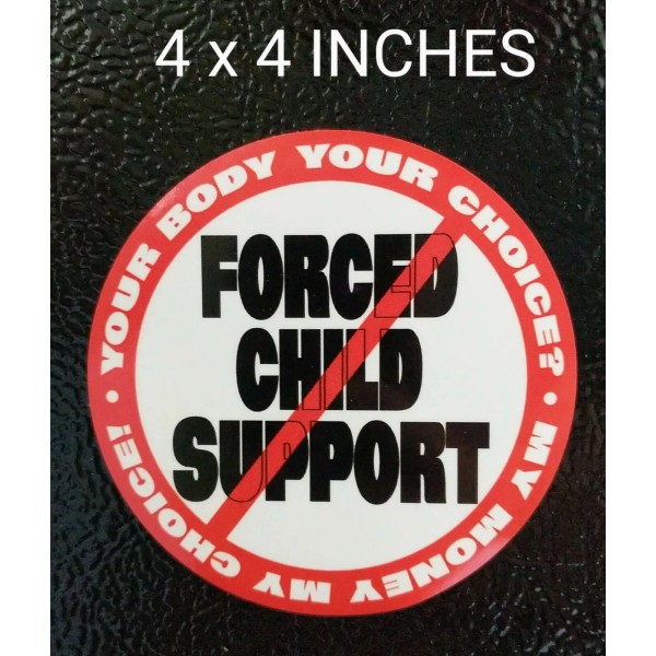 Unbranded 4x4" No Forced Child Support Decal Choose Pro Life