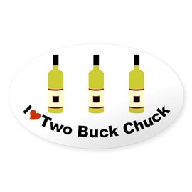 CafePress I Love Two Buck Chuck Wine Sticker Oval Car Bumper Sticker