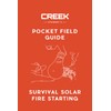 Pocket Field Guide: Survival Solar Fire Starting