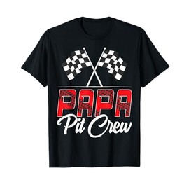 Race Car Birthday Party Racing Family Papa Pit Crew T-Shirt