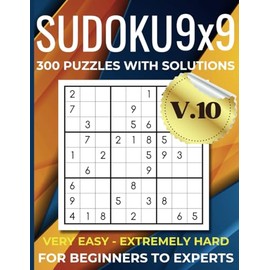 Sudoku Genius: The Ultimate Collection of 300 Puzzles for True Sudoku: Gradual Difficulty Increase | Large Print | Perfect for Travel & Home