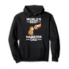 Funny Hamster Design For Men Dad Father Dwarf Hamster Lover