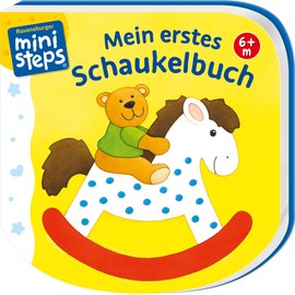 Mein erstes Schaukelbuch: Ab 6 Monaten (ministeps Bücher)
