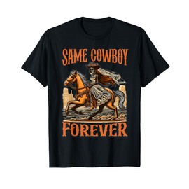 Bachelorette Rodeo Western Bride Funny Same Cowboy Forever T-Shirt