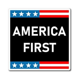 America First 2024 Magnet 4 in Square Black America First Car Magnet Bumper Sticker USA Made