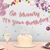 Go Shawty It's Your Birthday Banner 7.2 Feet Pre-Strung Glitter