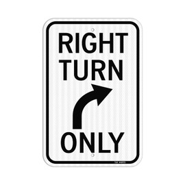T&R Large Right Turn Only Sign, 18" x 12" Engineer Grade Reflective Sheeting, Rust Free Aluminum, Weather Resistant, Waterproof, Fade Resistant, 2 Pre-drilled Holes