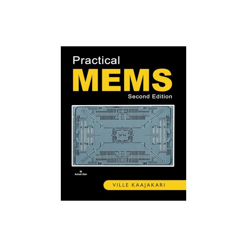 Practical MEMS: Second Edition