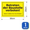 Betreten der Baustelle verboten Signs - Sign Eltern haften für