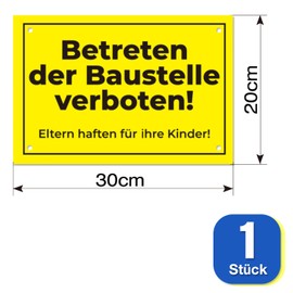 Betreten der Baustelle verboten Signs - Sign Eltern haften für ihre Kinder - PVC Hard Foam Board (30 x 20 cm) (1)