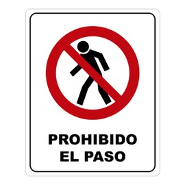 Genérico Monsterprint Señalamiento Letrero Prohibido el Paso, 20x25 cm. Impresión HD directa en estireno con tintas UV. Incluye cinta doble cara industrial, listo para instalar.