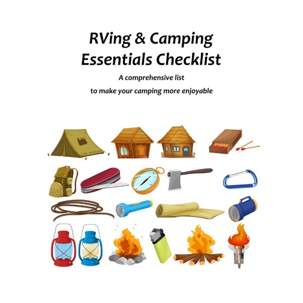 RVing & Camping Essentials Checklist: A comprehensive list to make