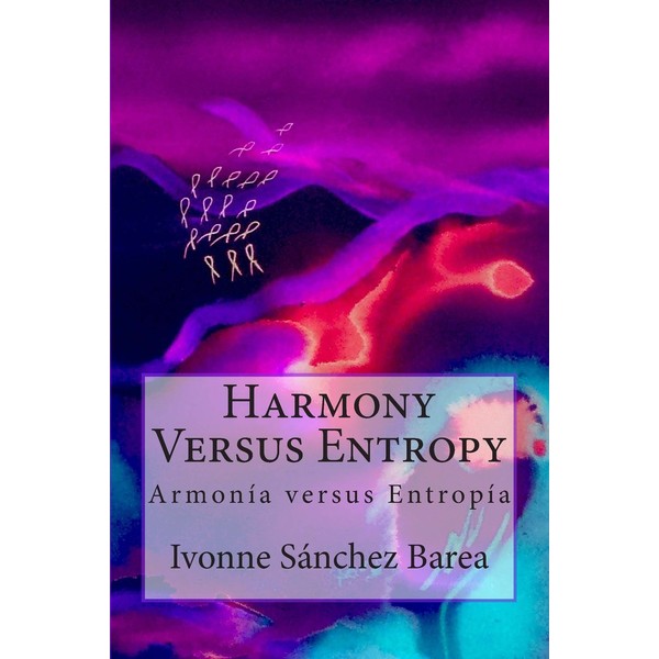 Harmony Versus Entropy: Armonia versus Entropia