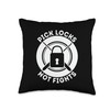 Pick Locks Not Fights Career Pick Locks Lockout Specialist Throw