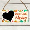 Days Until Mexico Countdown Plaque - Custom Holiday Countdown Sign