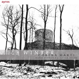 Corina Marti: Winter - Instrumental Music of the 15th Century