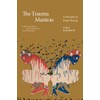 The Trauma Mantras: A Memoir in Prose Poems