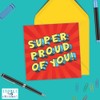 GIGGLE GREETINGS Proud of You Card for Him or Her
