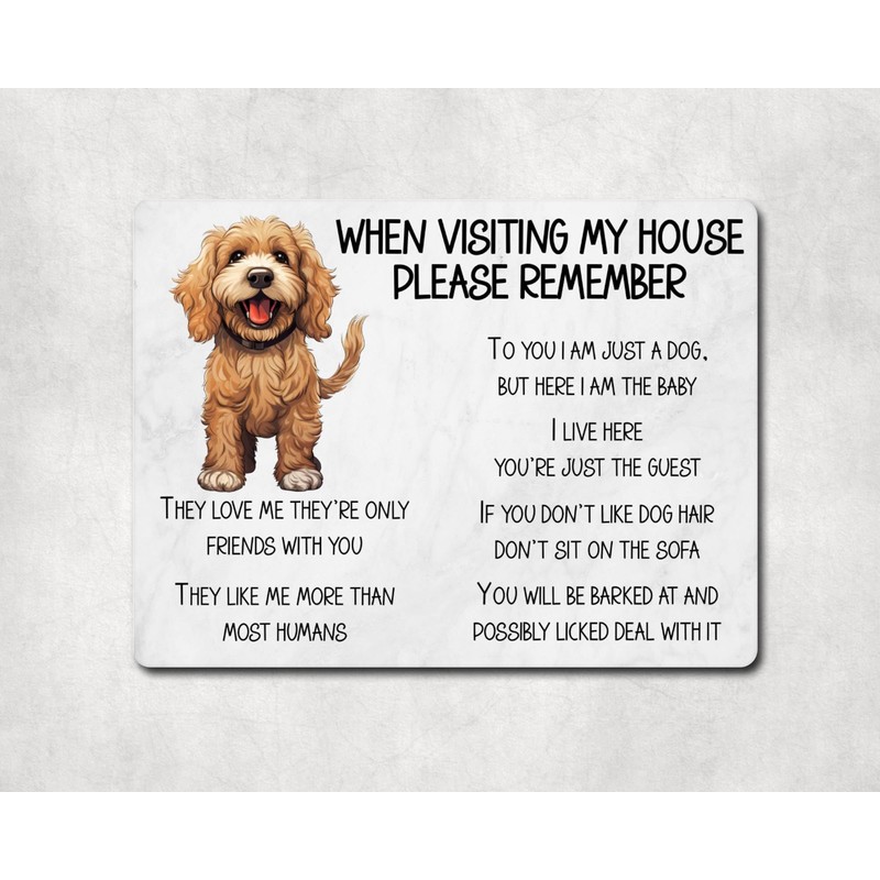 Cockapoo Metal Sign Gift – When Visiting My House Please