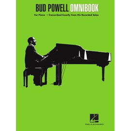 Bud Powell Omnibook: For Piano, Transcribed Exactly from His Recorded Solos