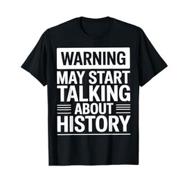 Funny History Teacher T-Shirt