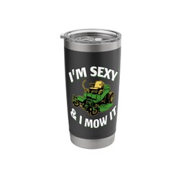 I'm Sexy & I Mow It - Green Lawnmower Stainless Steel Insulated Tumbler
